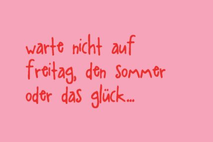 Postkarte: Warte nicht auf...